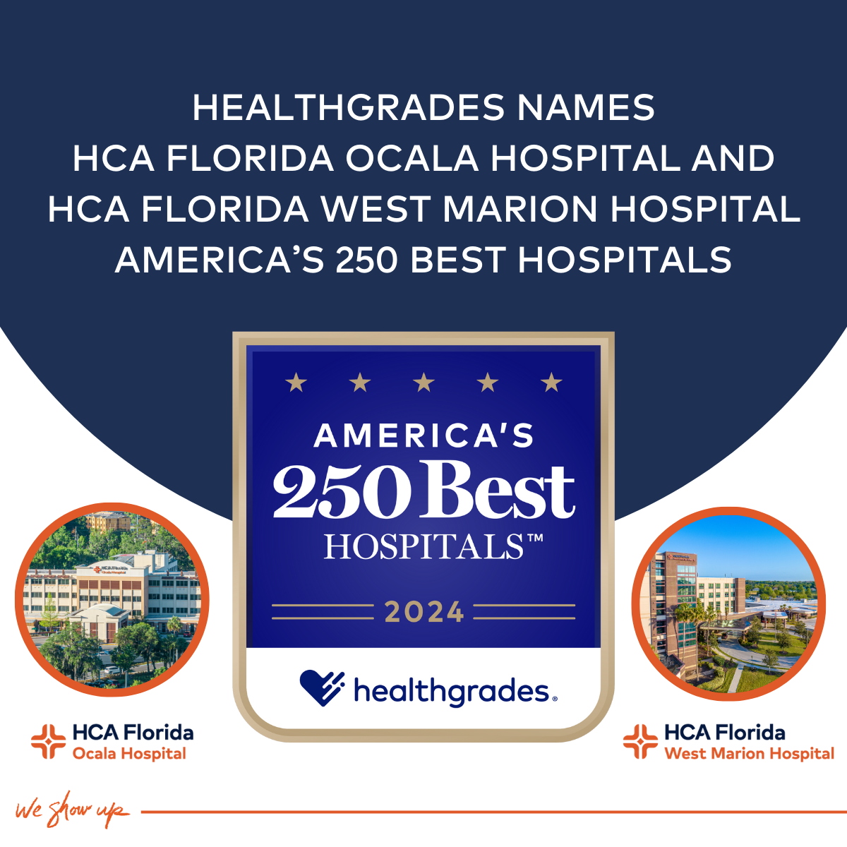 Healthgrades names HCA Florida Ocala Hospital and HCA Florida West Marion Hospital America's 250 Best Hospitals